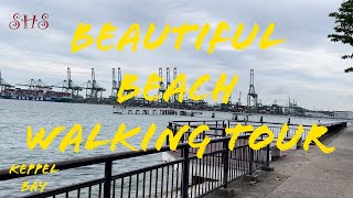 The Beautiful Beach Walking Tour Through [4k HDR] Video/ Singapore Keppel Bay Beach Full Walk Video.