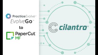 PaperCut MF to EvolveGo using Cilantro