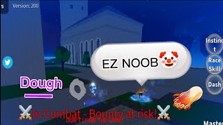 BLOX FRUITS DOUGH BOUNTY HUNTING | roblox #roblox #bloxfruit #bounty #gaming #onepiece #capcut