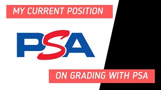 My Current Position on Grading with PSA When They Open Up | Sports Card Collecting and Investing |