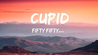 FIFTY FIFTY - Cupid (Twin Version)  | 25 Min