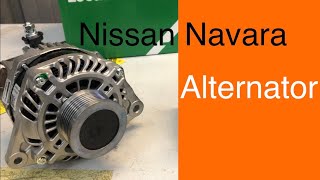 Nissan Navara Alternator Replacement