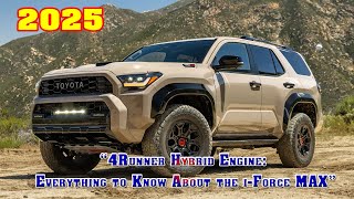 2025 Toyota 4Runner Hybrid Trailhunter | 2025 Toyota 4Runner Hybrid TRD Off-Road Premium | Canada