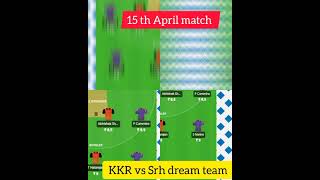 KKR vs Srh dream 11 team // KKR vs Srh fantasy team 2022 // KKR vs Srh dream team #shorts #dream11