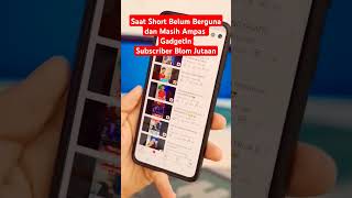 Penghasilan Youtube Short dahulu kala #penghasilanyoutube #penghasilanshort #youtubeshorts #gadgetin