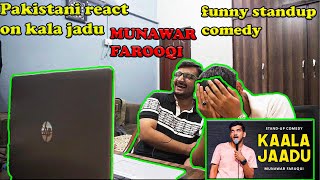 Kaala Jaadu | Standup Comedy | Munawar Faruqui | Pakistani Reaction | Reactrz