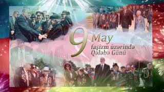 9 MAY -  Faşizm Üzərində Qələbə Günü! Veteranlarımız Fəxrimizdir!🇦🇿🇦🇿🇦🇿