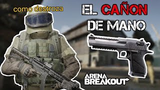 😱DEAGLE el CAÑÓN de MANO‼️ (destroza) || Arena Breakout (Gameplay Español) - JackkaTM