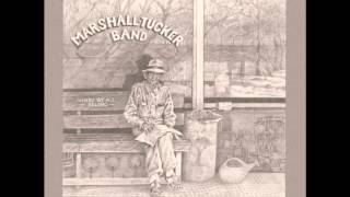 The Marshall Tucker Band "How Can I Slow Down"