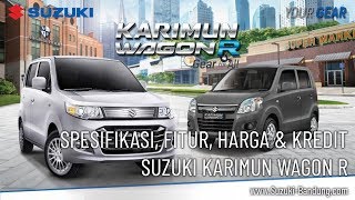 Spesifikasi, Fitur, Harga & Kredit Karimun Wagon R Bandung 2019