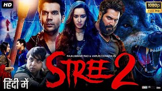 Stree 2 | New Hindi Horror Movie 2024 | Full Movie | Shraddha Kapoor, Rajkummar Rao, Pankaj