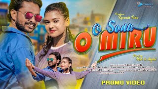 O SONA O MIRU | NEW SANTALI VIDEO | PROMO | RAVI HANSDA | ANJALI | STEPHAN TUDU | O PIYA O DULAR 2