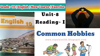 Class 10 English || Unit-8 Reading-I || Common Hobbies || Exercise