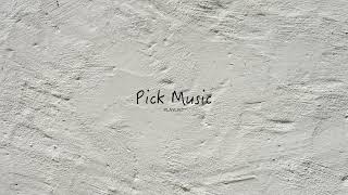 픽뮤직 Pick Music님의 실시간 스트림