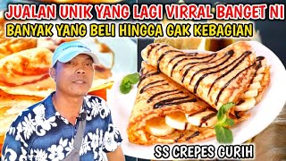 MODAL KECIL...!!! TAPI UNTUNGNYA BESAR JUALAN SS CREPES PINGGIR JALAN | IDE JUALAN 2022