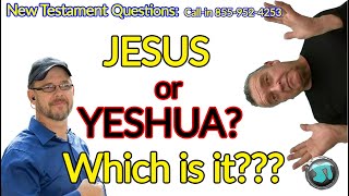 Why are Messianics Calling Jesus YESHUA? 2 Guys with Greg McBride - 1782