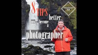 PHOTOGRAPHY TIP guaranteed to make you a better photographer.