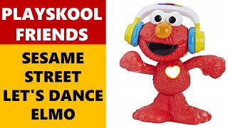 Playskool Friends Sesame Street Let's Dance Elmo