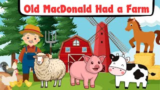 Old MacDonald Had a Farm| Farm song