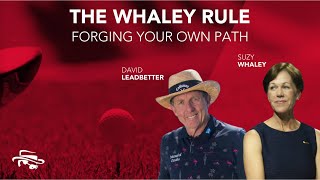 The Whaley Rule: Forging Your Own Path | David Leadbetter & Suzy Whaley | GLU Virtual Summit 2020