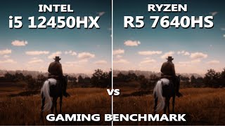 RYZEN 5 7640HS vs INTEL i5 12450HX Gaming Benchmark Test | Tested in 10 Games | RTX 3050 |