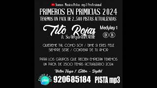 TITO ROJAS   REMIX 1 - QUIEREME TAL COMO SOY (PRIMICIA 2024) DERECHOS RESERVADOS