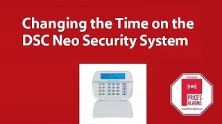 How to change the time on the DSC Neo security system