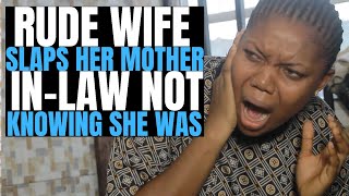 Rude wife slaps her mother in-law not knowing she was recording| Brightmarn Studios