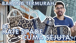 KETEMU BARANG TERMURAH DI KATE SPADE CUMA 1 JUTA DOANG, APA YAH BARANGNYA????