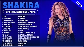 SHAKIRA MIX REGGAETON 2024 (LETRA) - LAS 30 MEJORES CANCIONES DE SHAKIRA - GRANDES ÉXITOS DE SHAKIRA