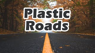 Your Used Plastics Can Build Sustainable Roads | MacRebur