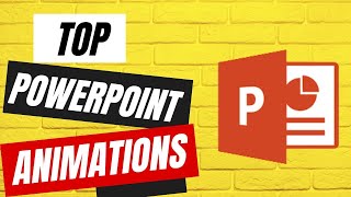 Top PowerPoint Animations