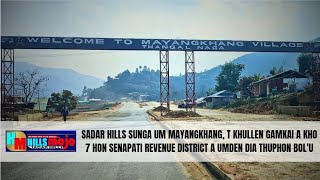 LOCAL | Senapati Dist. a Ka umden Diu ahi tia Mayangkhang, T Khullen gamkai kho 7 hon  Thuphon Bol'u