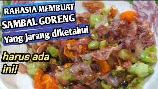 cara membuat sambal goreng enak yang jarang diketahui