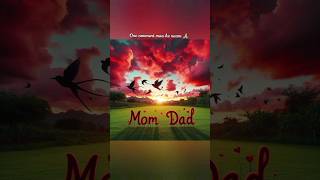 Love you maa papa 💞 New WhatsApp status