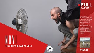 (TOMMASO) NOVI - Se mi copri rollo al volo [ Full Album ]