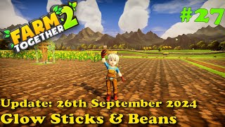 Farm Together 2 - Updates Glow Sticks and Beans