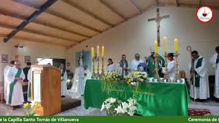 Ceremonia de Dedicación de la Capilla Santo Tomás de Villanueva