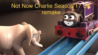 Not Now Charlie! Season 17 UK remake