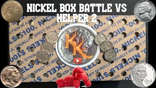 Nickel Box Battle vs Helper 2