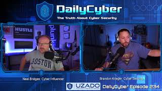 DailyCyber Live with Neal Bridges