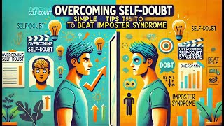 Overcoming Self-Doubt: Simple Tips to Beat Imposter Syndrome