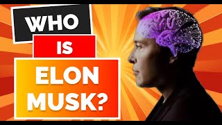 Life History of Elon Musk - The Visionary Entrepreneur Transforming Industries