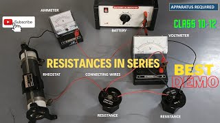 How to Connect Resistances in Series | Ohm's law | Physics Demo | STD 10-12 (PART-1)