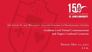 The Lesley H. and William L. Collins College of Professional Studies Graduate Ceremony