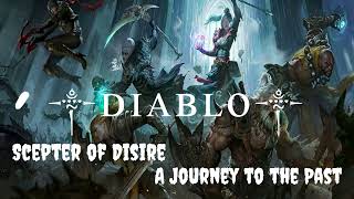 Diablo Immortal Ashwold Cemetery , Quests - Scepter of Disire  and A Journey to the Past