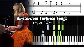 Taylor Swift - Amsterdam Surprise Songs - Accurate Piano Tutorial with Sheet Music