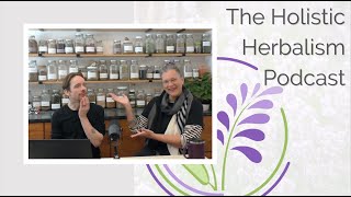 Complexity vs. Gatekeeping | The Holistic Herbalism Podcast