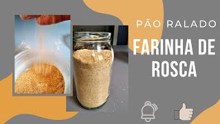 PÃO RALADO - FARINHA DE ROSCA  "Breadcrumbs"