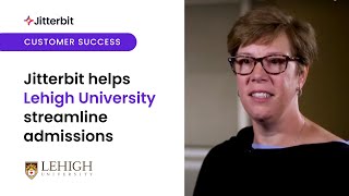 Jitterbit Testimonial - Jennifer O'Brien-Knotts, Lehigh University